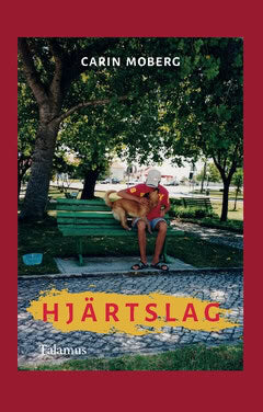 Carin Moberg : Hjärtslag