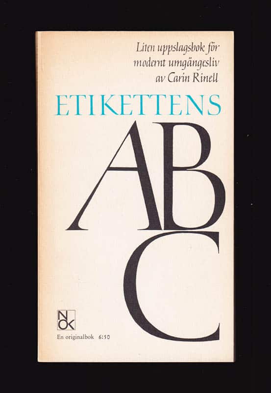 Carin Rinell : Etikettens ABC