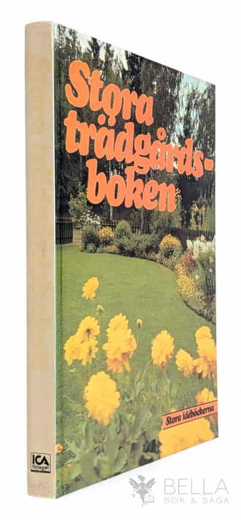 Carin Swartström : Stora trädgårdsboken