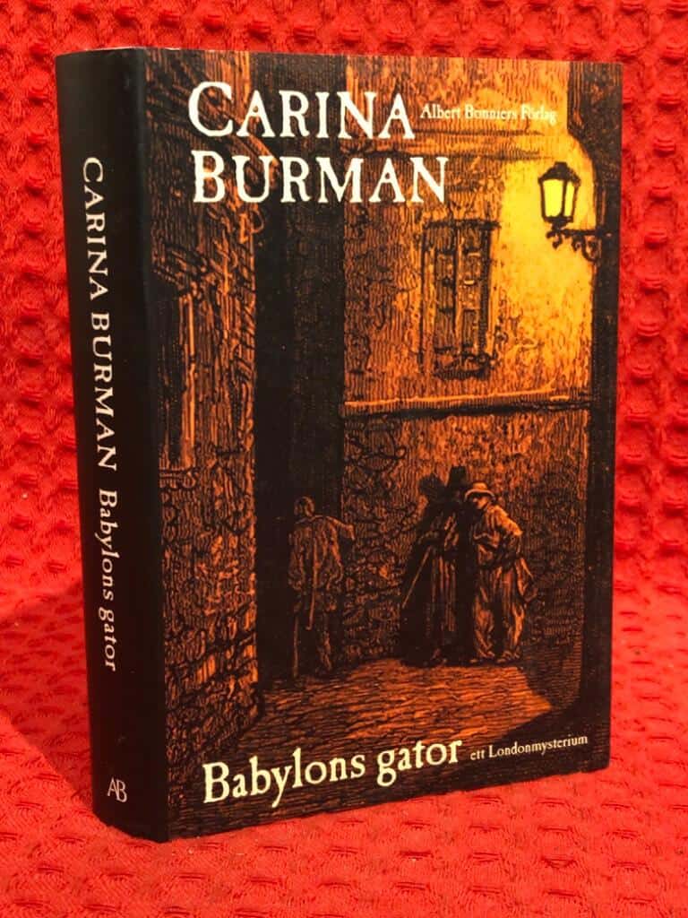Carina Burman : Babylons gator