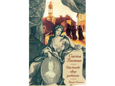 Carina Burman : Den tionde sånggudinnan