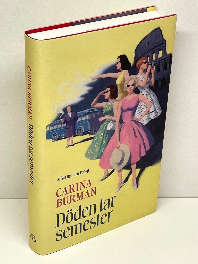 Carina Burman : Döden tar semester
