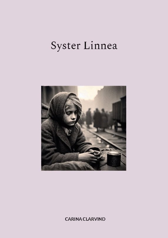 Carina Clarvind : Syster Linnea