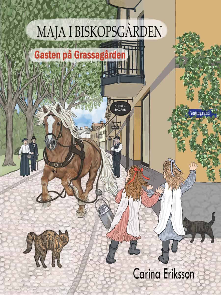 Carina Eriksson : Gasten på Grassagården