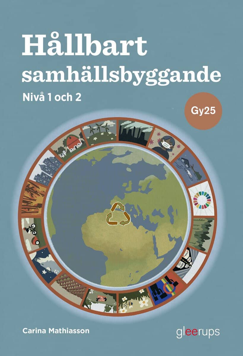Carina Mathiasson : Hållbart samhällsbyggande 1-2, bok, Gy25