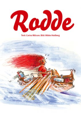 Carina Nilsson : Rodde