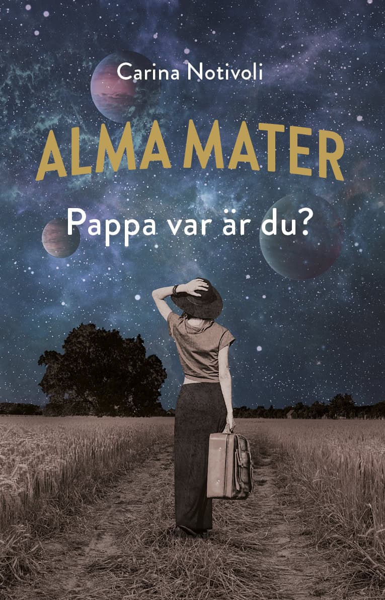 Carina Notivoli : Pappa, var är du?