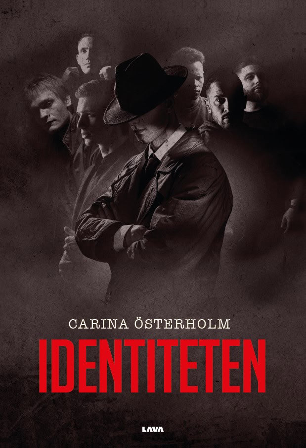 Carina Österholm : Identiteten