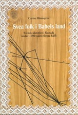 Carina Rönnqvist : Svea folk i Babels land