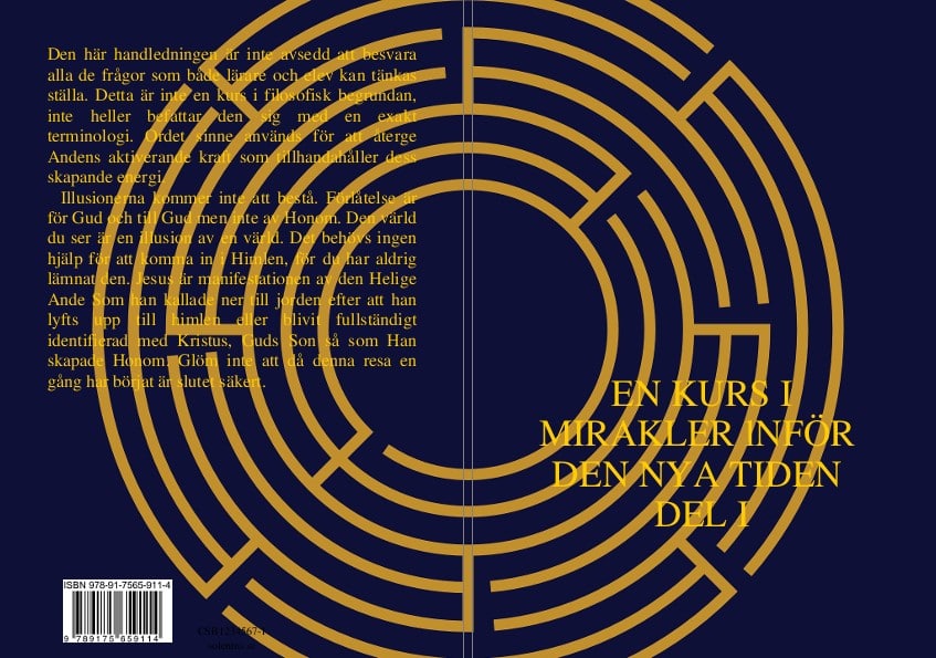 Carina Skoglund : En kurs i Mirakler inför den nya Tiden. Del I