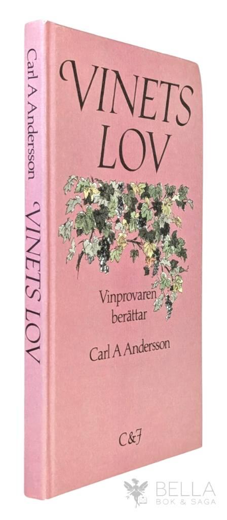 Carl A. Andersson : Vinets lov