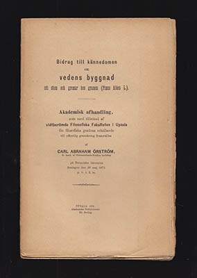 Carl Abraham Örström : Bidrag till kännedomen om vedens byggnad uti stam och grenar hos granen (Pinus Abies L.)