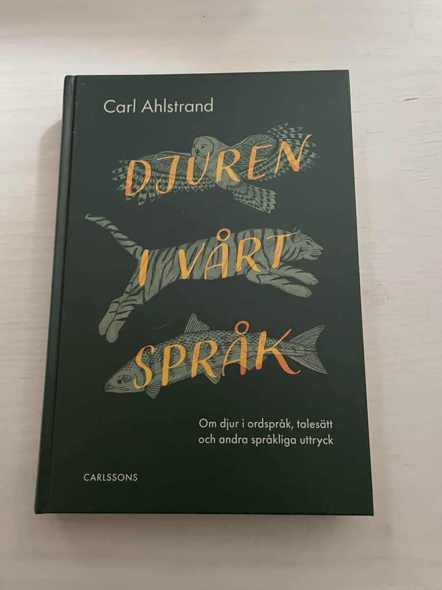 Carl Ahlstrand : Djuren i vårt språk