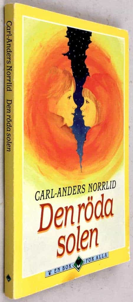 Carl-Anders Norrlid : Den röda solen