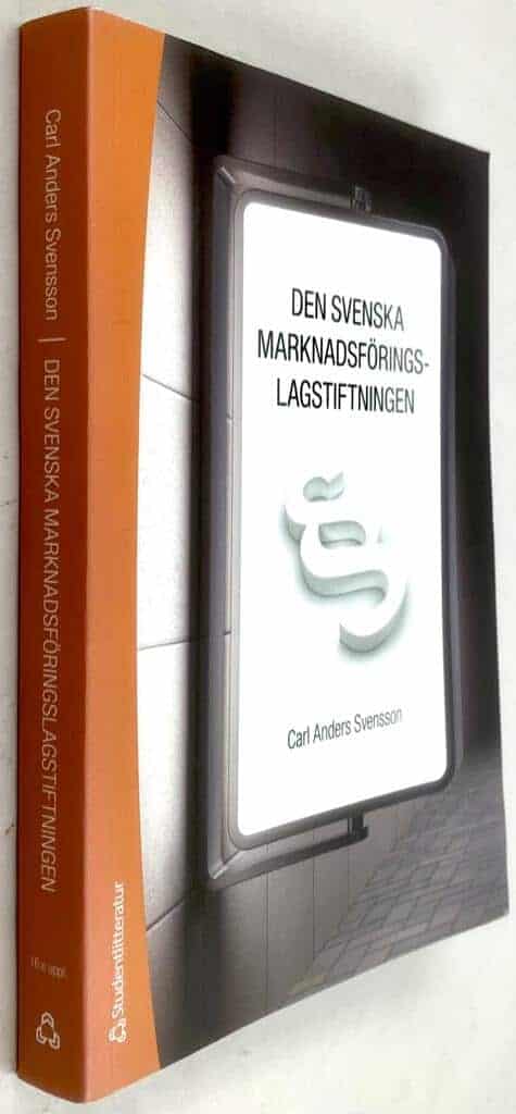 Carl Anders Svensson : Den svenska marknadsföringslagstiftningen