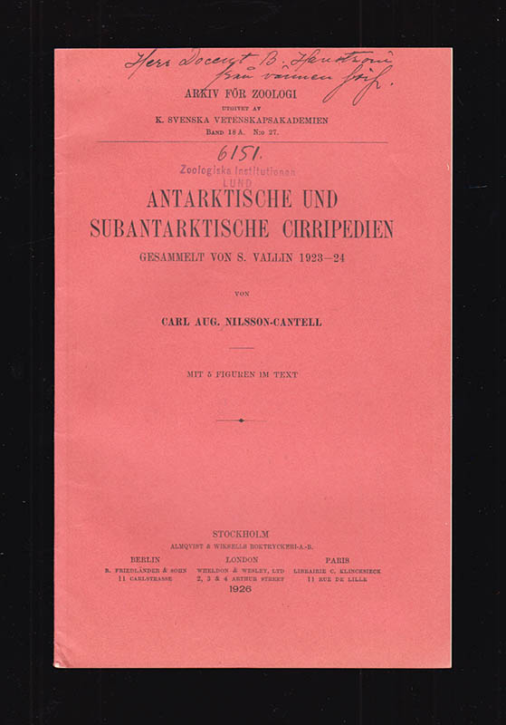 Carl. Aug. Nilsson-Cantell : Antarktische und subantarctische Cirripedien. Gesammelt von S. Valin 1923-4. Mit 5 Figuren im text