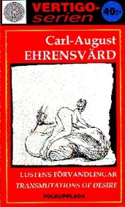 Carl August Ehrensvärd : Lustens förvandlingar