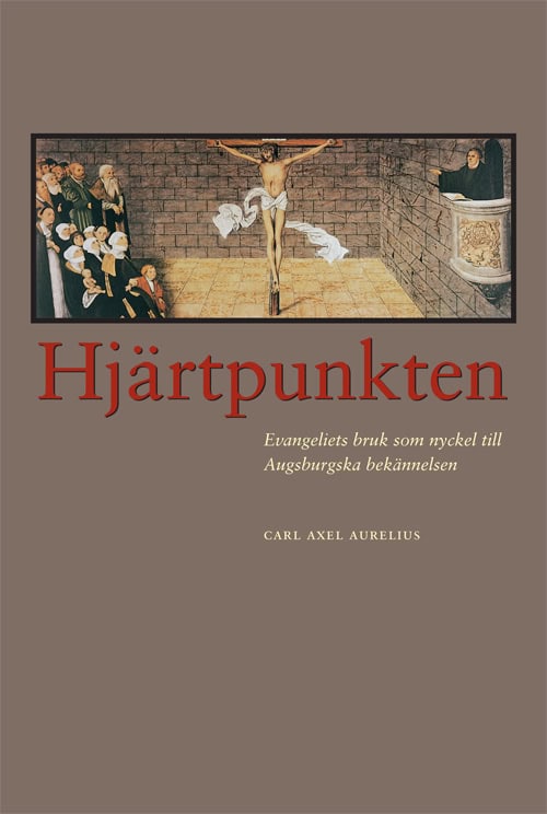 Carl Axel Aurelius : Hjärtpunkten