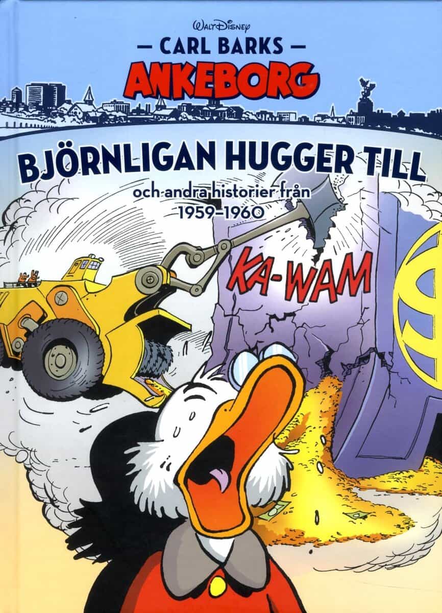 Carl Barks : Björnligan hugger till och andra historier från 1959-1960