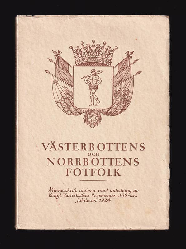 Carl Bennedich : Västerbottens och Norrbottens fotfolk