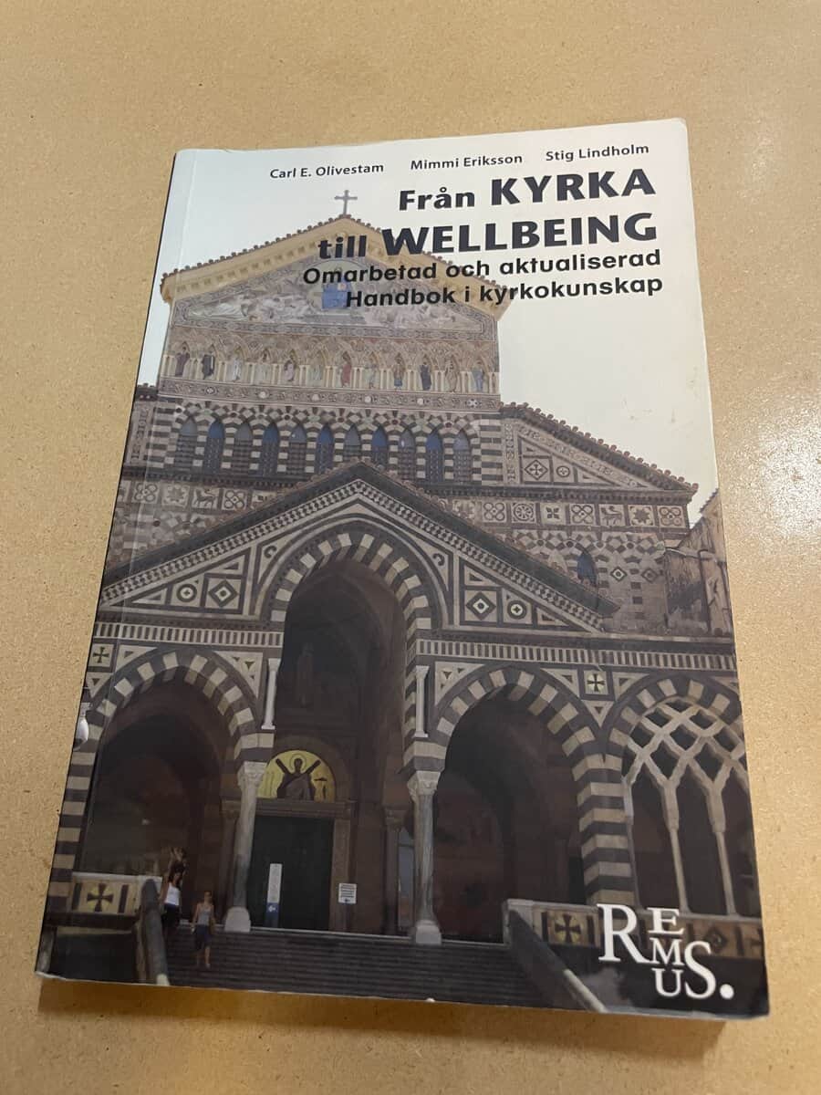 Carl Eber Olivestam : Från kyrka till wellbeing omarbetad och aktualiserad handbok i kyrkokunskap