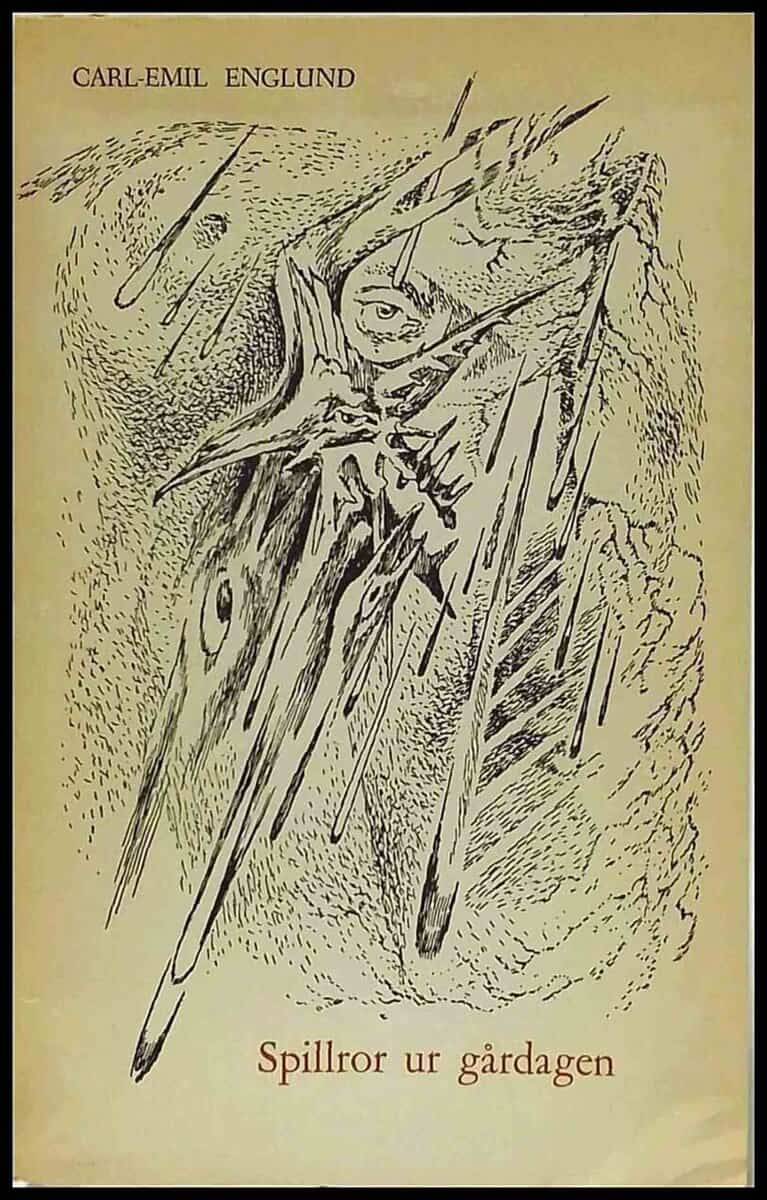 Carl-Emil Englund : Spillror ur gårdagen