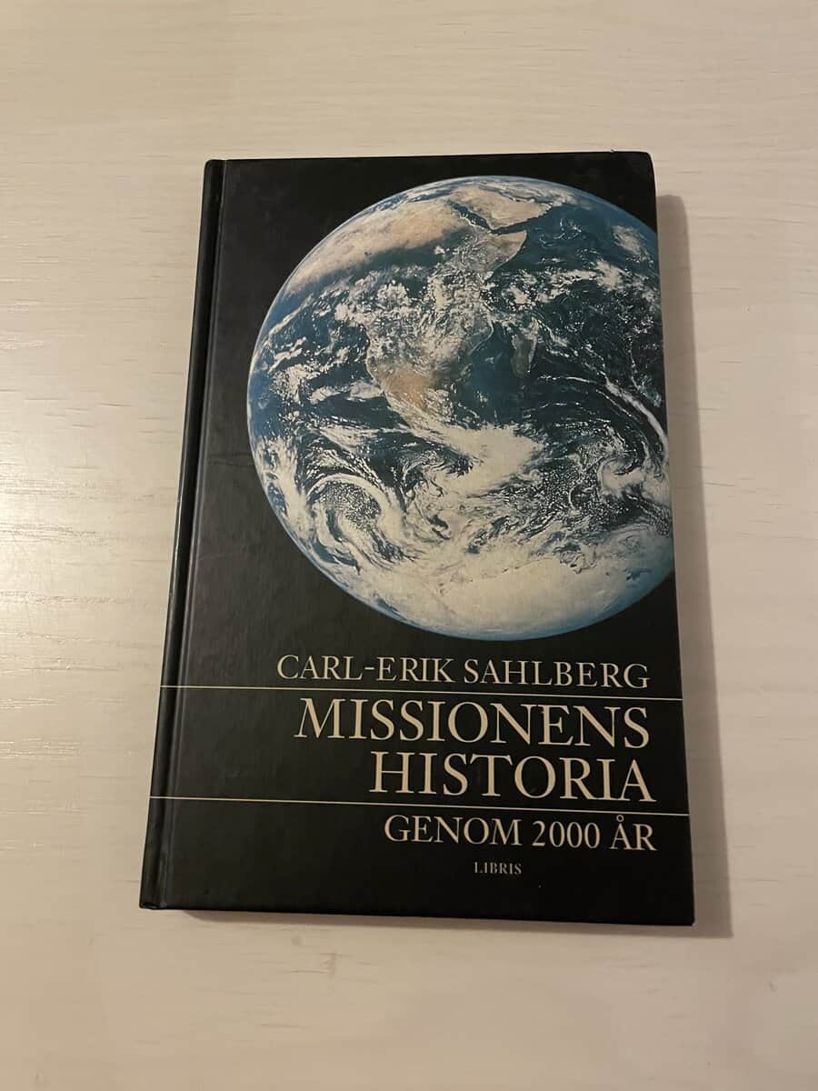 Carl-Erik Sahlberg : Missionens historia genom 2000 år