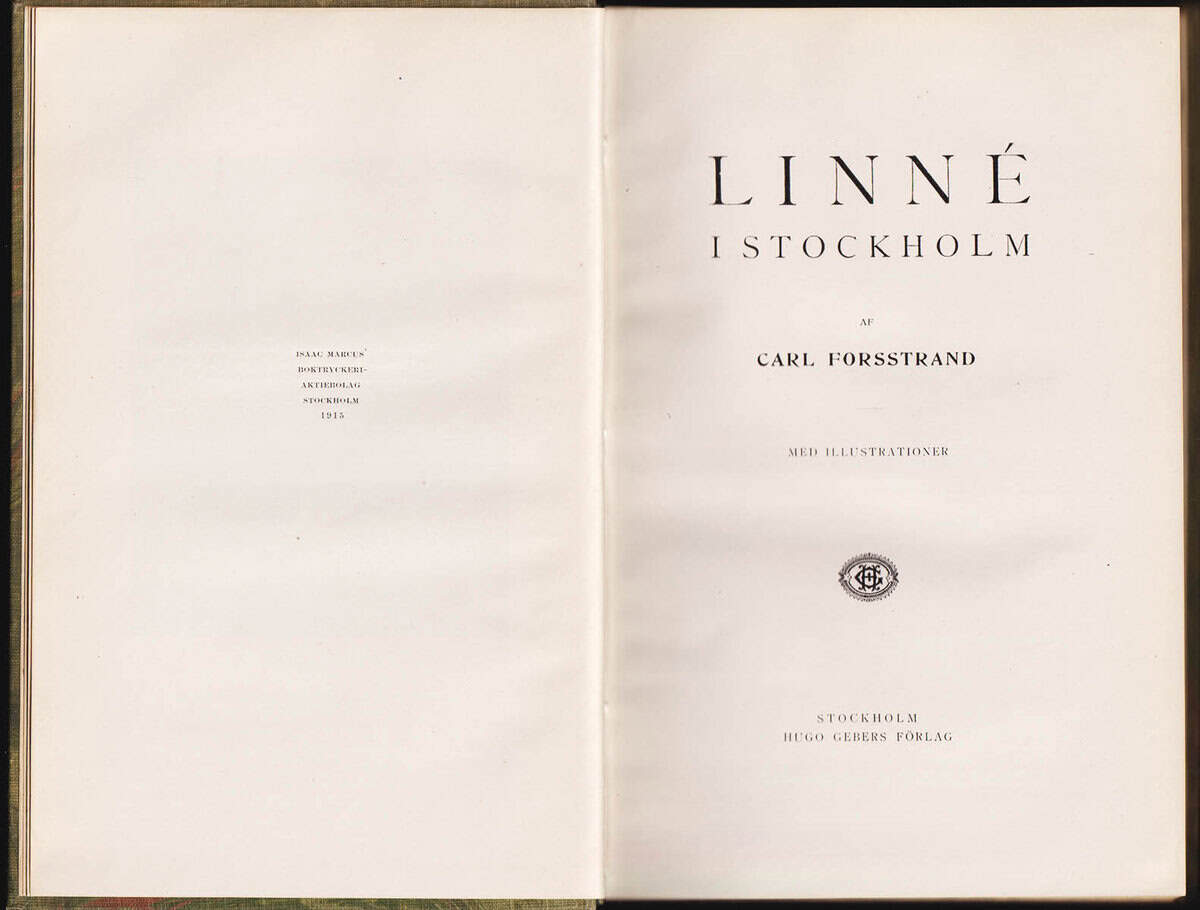 Carl Forsstrand : Linné i Stockholm. Med illustrationer