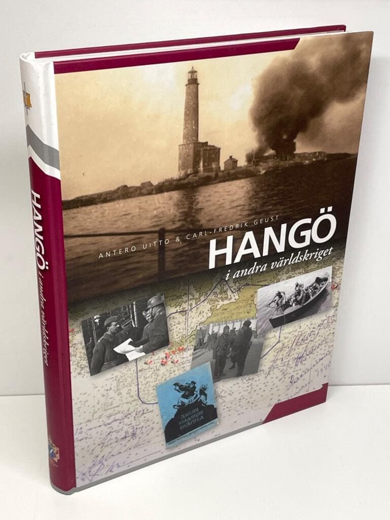 Carl-Fredrik Geust Antero Uitto : Hangö i andra världskriget