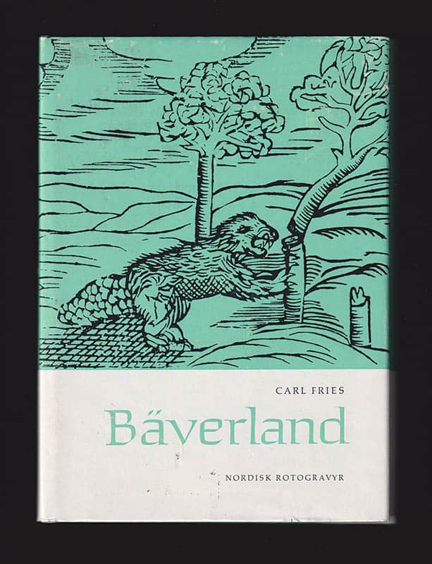 Carl Fries : Bäverland