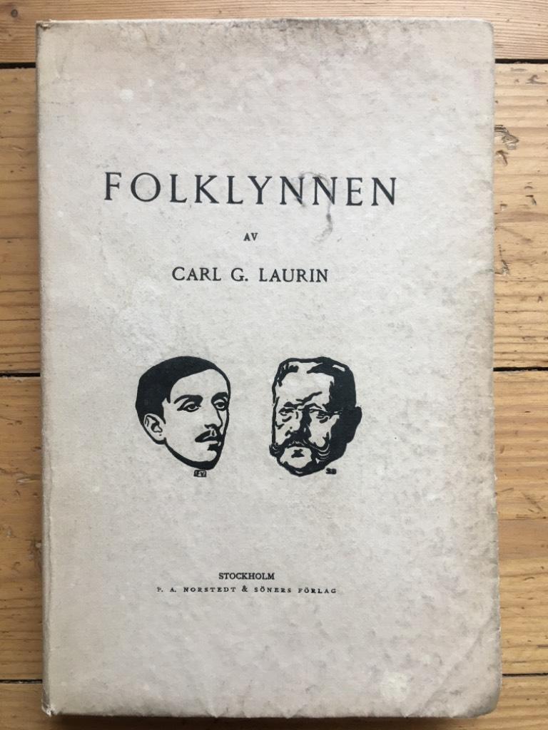 Carl G. Laurin : Folklynnen