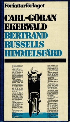 Carl-Göran Ekerwald : Bertrand Russells himmelsfärd