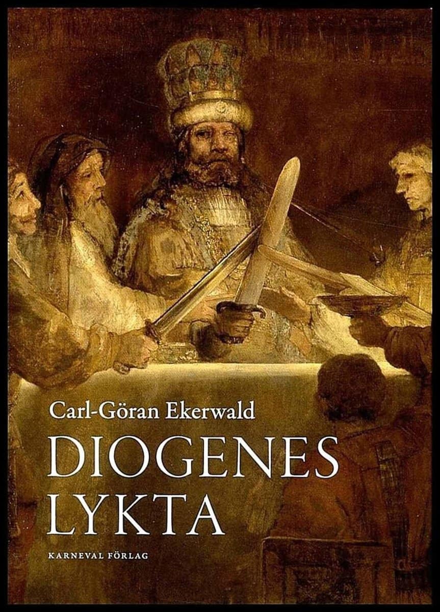 Carl-Göran Ekerwald : Diogenes lykta