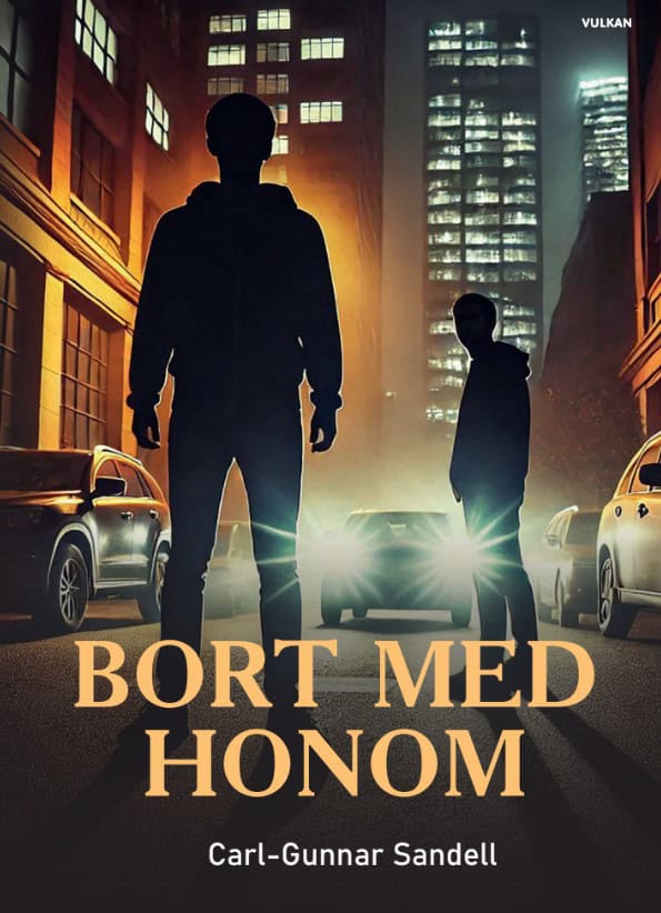 Carl-Gunnar Sandell : Bort med honom