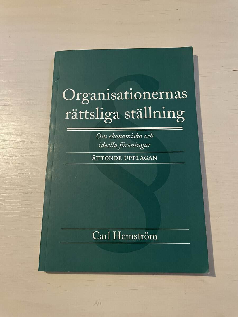 Carl Hemström : Organisationernas rättsliga ställning