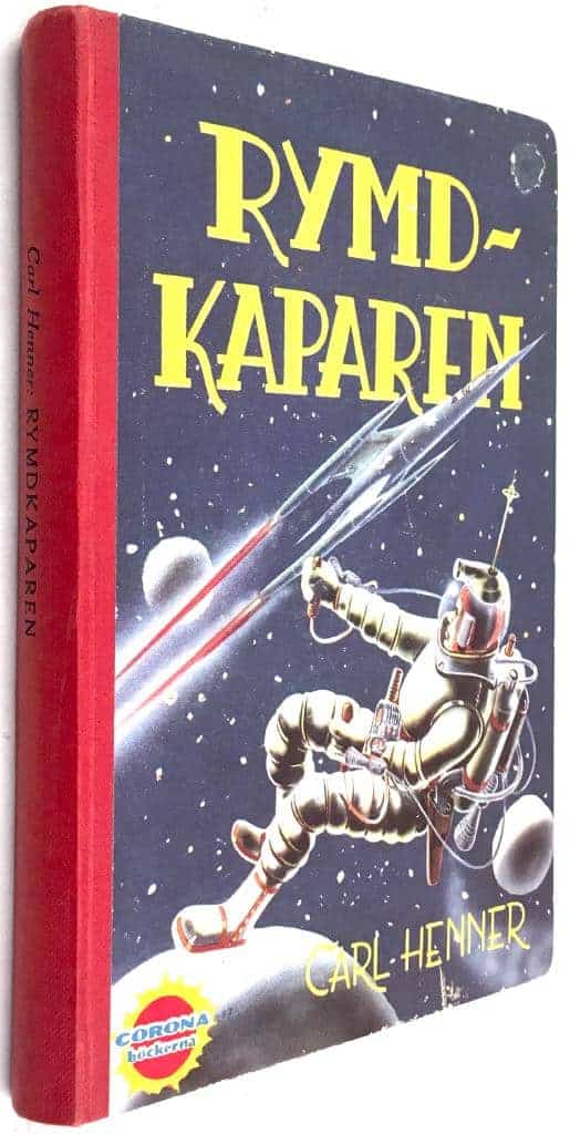 Carl Henner : Rymdkaparen