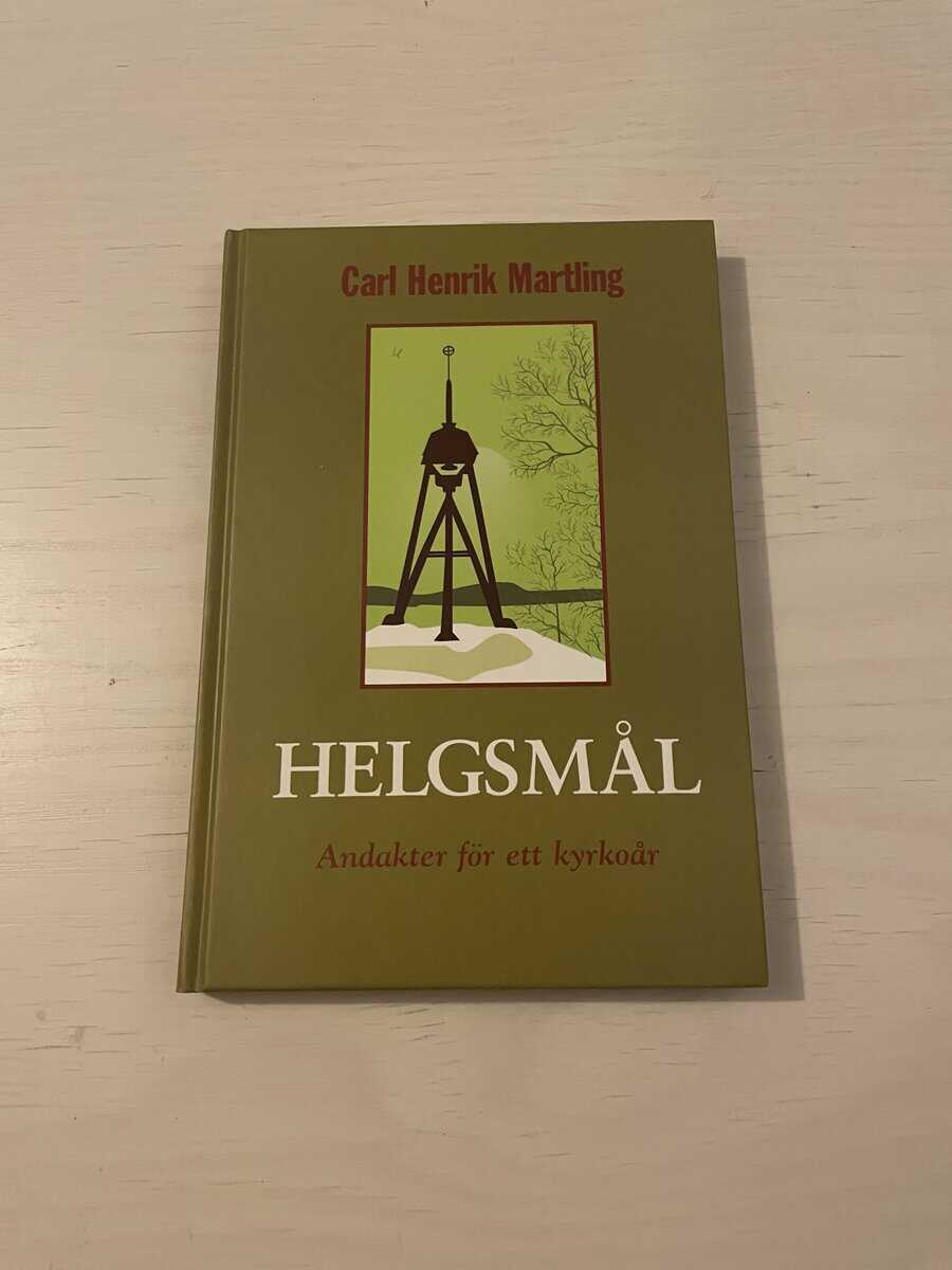 Carl Henrik Martling : Helgsmål