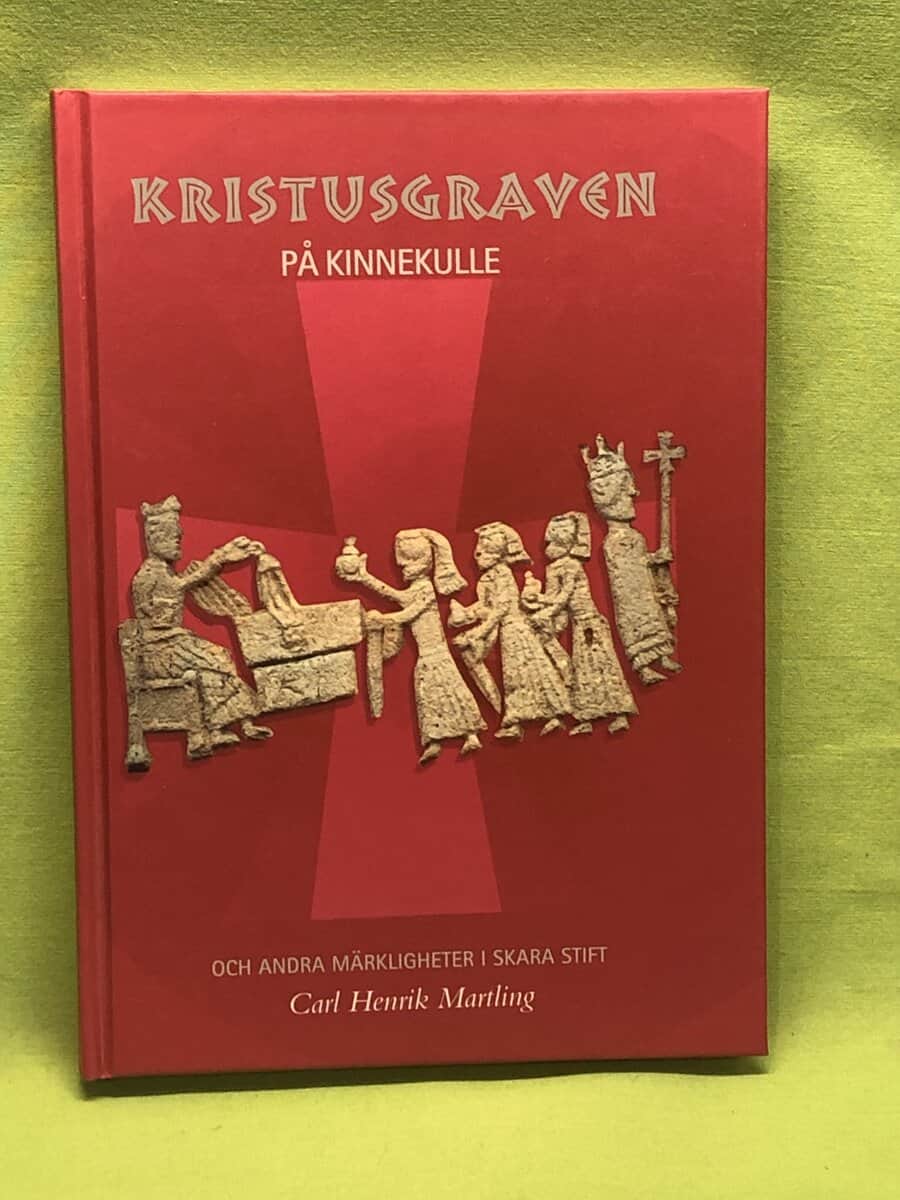 Carl Henrik Martling : Kristusgraven på Kinnekulle
