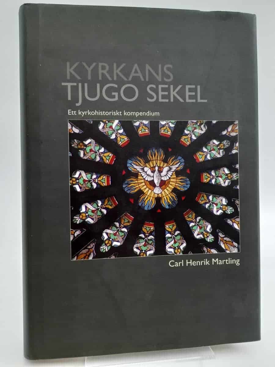 Carl Henrik Martling : Kyrkans tjugo sekler