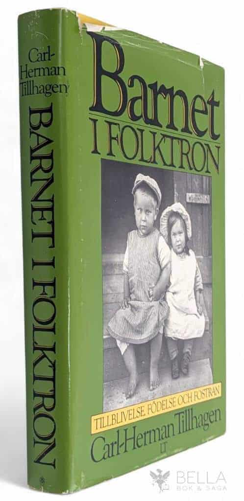 Carl-Herman Tillhagen : Barnet i folktron