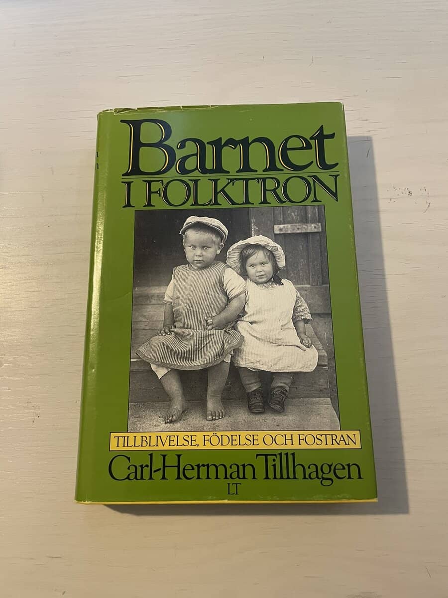 Carl-Herman Tillhagen : Barnet i folktron