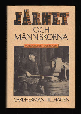 Carl-Herman Tillhagen : Järnet och människorna