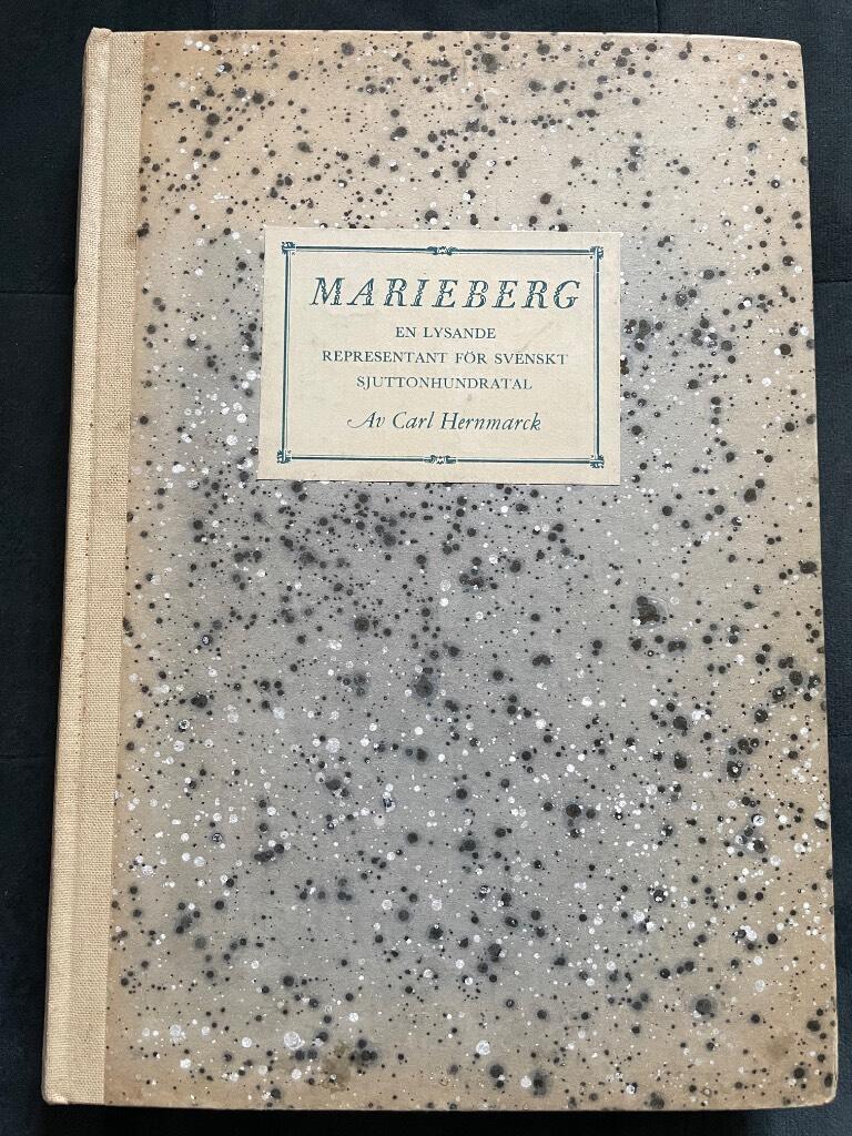 Carl Hernmarck : Marieberg. En lysande representant för svenskt sjuttonhundratal.