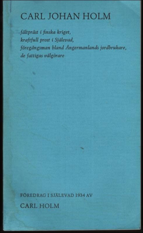 Carl Holm : Carl Johan Holm