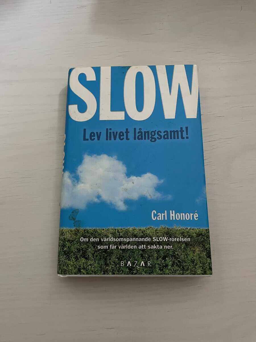 Carl Honoré : Slow