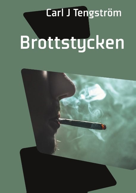Carl J. Tengström : Brottstycken