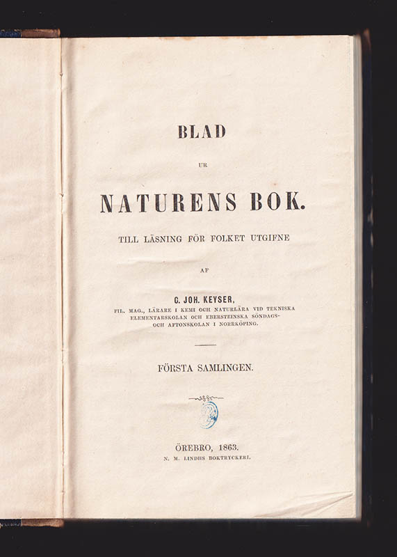 Carl Johan Jakob Keyser : Blad ur naturens bok