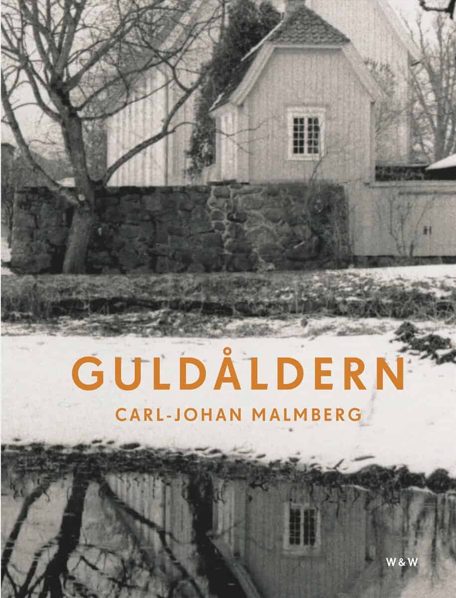 Carl-Johan Malmberg : Guldåldern