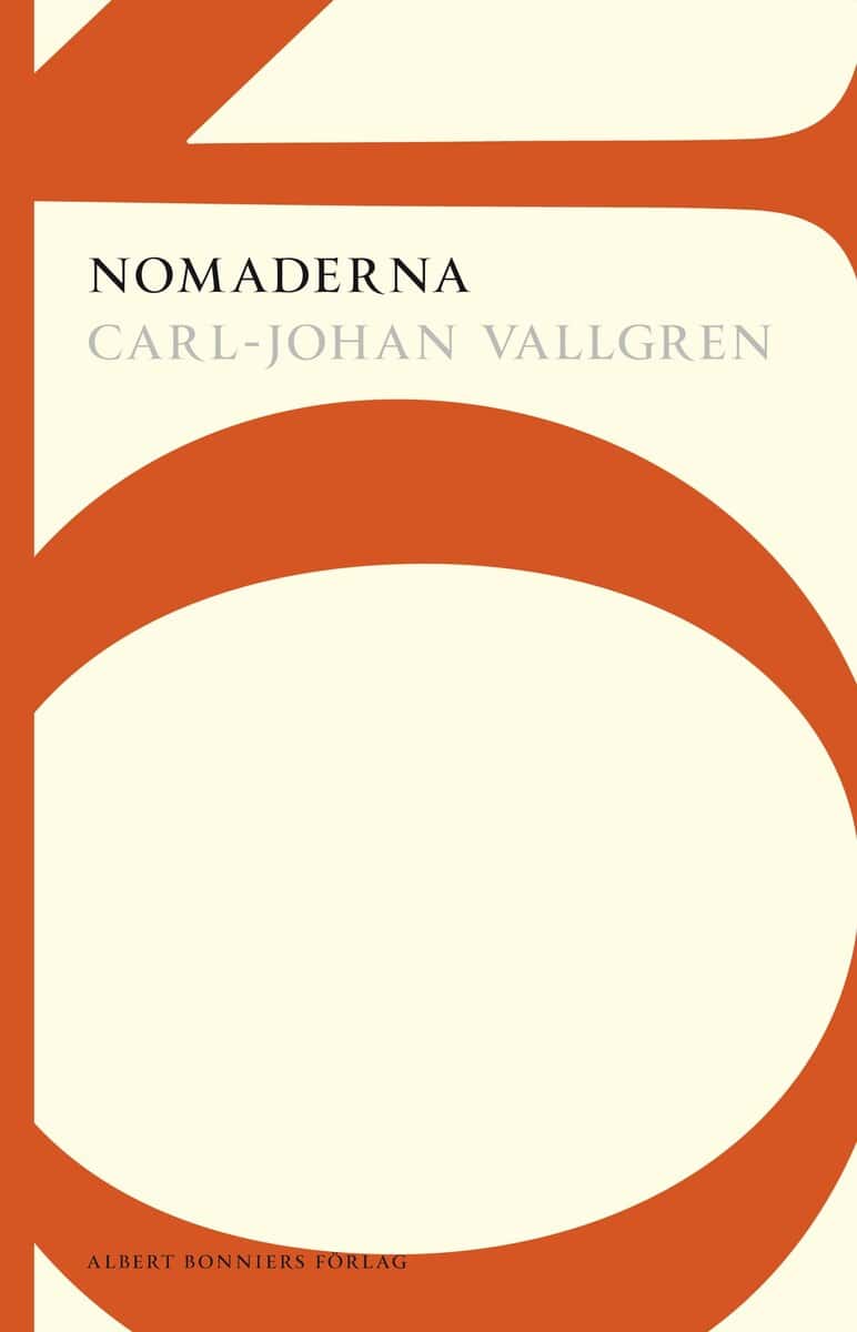 Carl-Johan Vallgren : Nomaderna