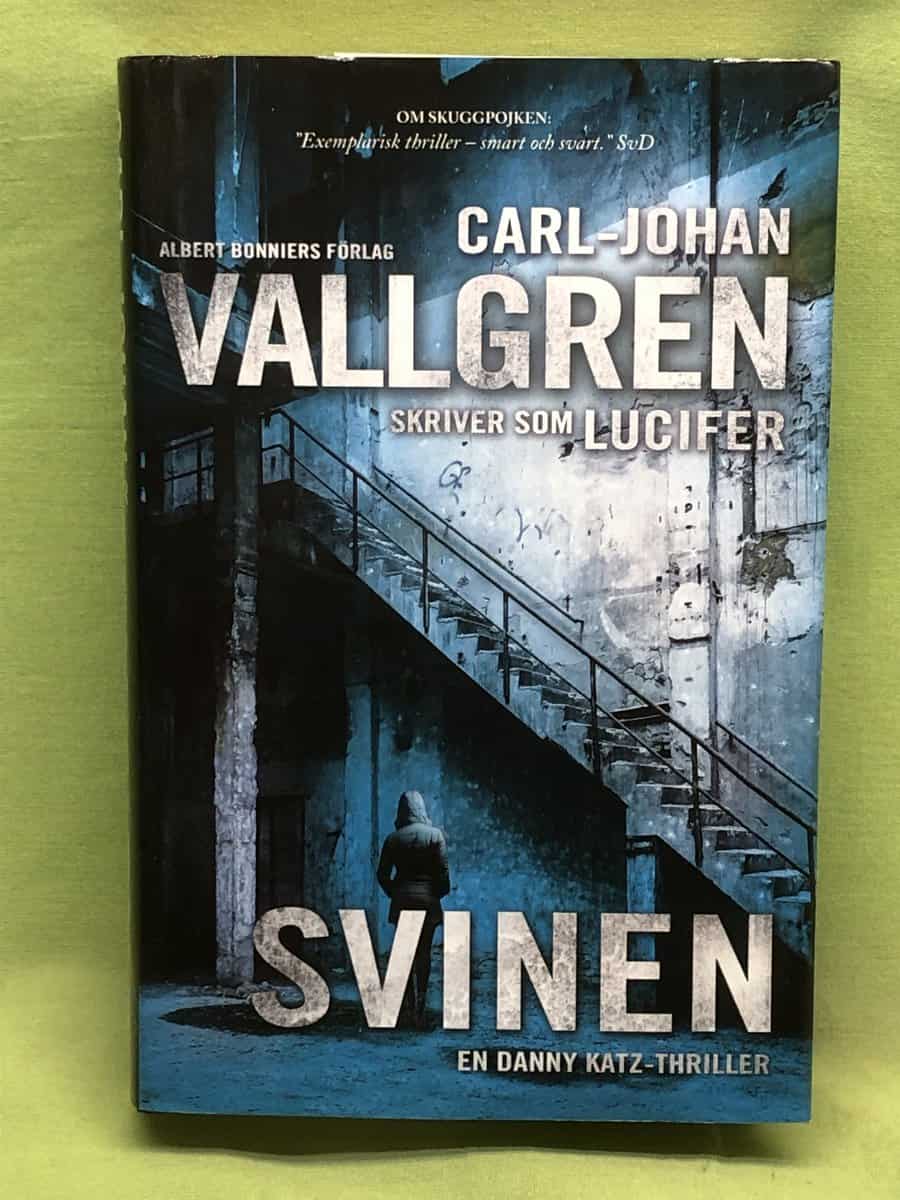 Carl-JOhan Vallgren : Svinen
